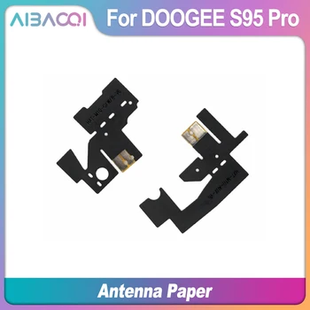 AiBaoQi Uus Originaal Antenn Paber Doogee S95 Pro Mobile Telefon