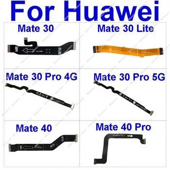 Emaplaadi Flex Kaabel Huawei Mate 40 30 Pro 30Lite 4G 5G LCD Emaplaadi Flex Lint Remont, Varuosad